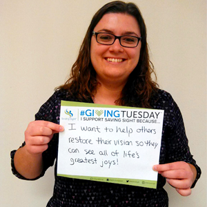 Show others why you support Saving Sight on #GivingTuesday with a #UNselfie